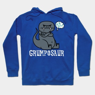 GRUMPASAUR Hoodie